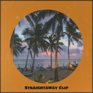 Straightaway Clip