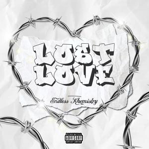 Lost Love (Explicit)