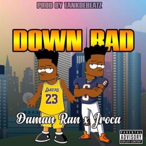 down bad (Radio Edit) [Explicit]