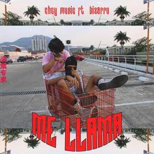 Me Llama (feat. Chey Music) [Explicit]