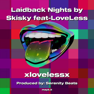 Laidback Nights (Explicit)