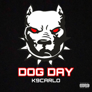 DOG DAY (Explicit)