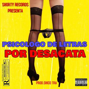 Por Desacata (Explicit)