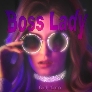 Boss Lady