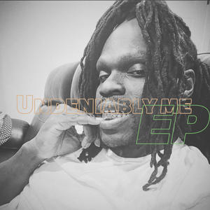 UNDENIABLY ME (Explicit)