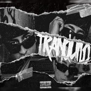 Tranquilo (feat. Reck Mlk) (Explicit)