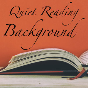 Quiet Reading Background