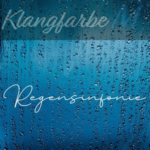 Regensinfonie