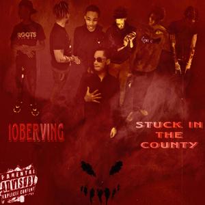 Stuck In The County (Explicit)