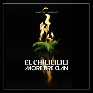 El Chilililili (Explicit)