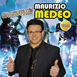 Una serata con Maurizio Medeo, Vol. 1