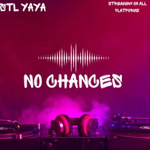 No Chances (Explicit)