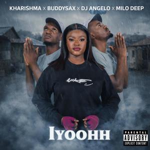 Iyoohh 2.0 (feat. Khàrishmä)