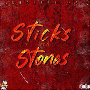 Sticks and Stones (Explicit)