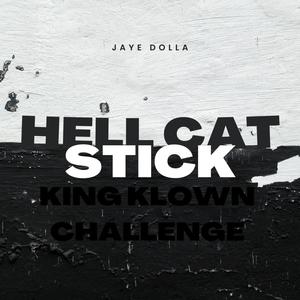 Hellcat Stick Challenge (Explicit)