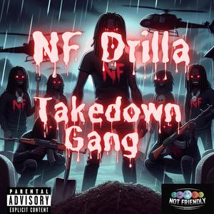 Takedown Gang (Explicit)