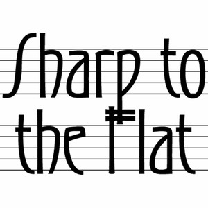 Sharp to the Flat (Original Cast Recording)