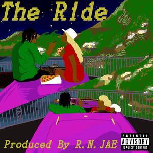 The Ride (feat. Niayah) (Explicit)