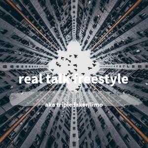 real talk freestyle