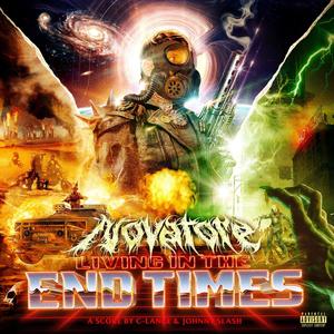 Living in the End Times (Explicit)