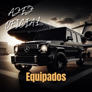 Equipados (Explicit)