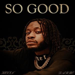 So Good (Explicit)