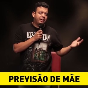 Previsão de Mãe (Explicit)