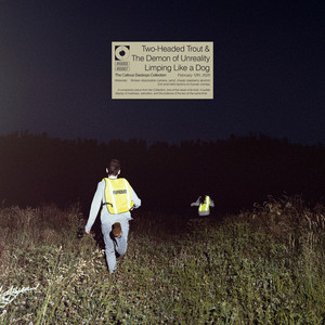 The Demon of Unreality Limping Like a Dog (Explicit)