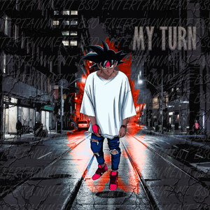 My Turn (Explicit)