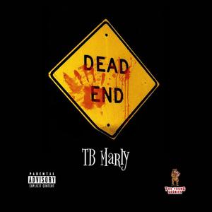 Dead End (Explicit)