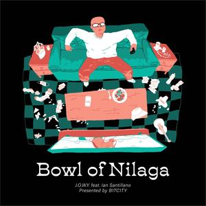 Bowl of Nilaga (feat. Ian Santillano) (Explicit)