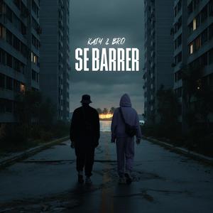 Se Barrer (feat. BRO) (Explicit)