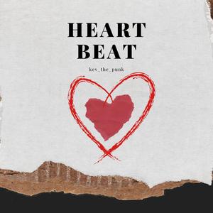 Heartbeat (feat. kevlar west) [Explicit]