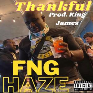 Thankful (feat. King James) [Explicit]
