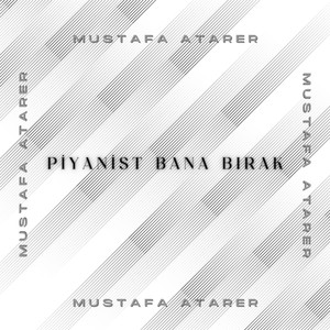 Piyanist Bana Bırak