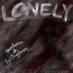 lonely (Explicit)