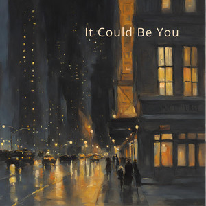 It Could Be You