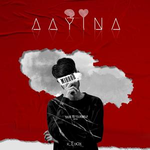 Aayina (Intro)