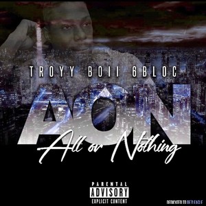 All Or Nothing (Rereleased (Explicit)