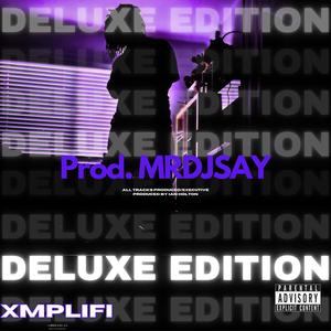 Prod. Mrdjsay (Deluxe) [Explicit]