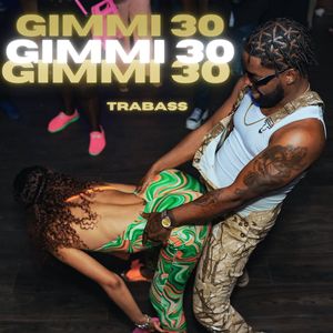Gimmi 30 (Explicit)