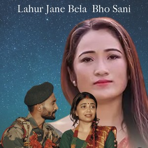 Lahur Jane Bela Bho Sani