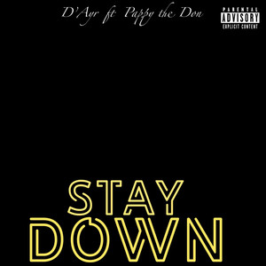 Stay Down (Explicit)
