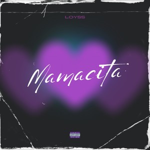 Mamacita (Explicit)