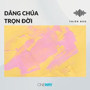 Thiên Bảo - Dâng Chúa Trọn Đời