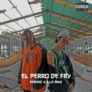 El Perro de Fry (feat. Vv Brujo) [Explicit]