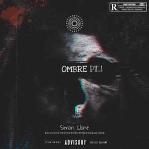 Simon Clone - Mic/Ombre (Explicit)