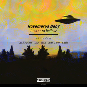 I Want To Believe (LVP Dubalicious Remix)