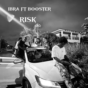 RISK (feat. Booster) (Explicit)