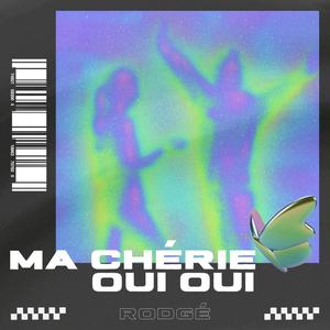 Ma Chérie Oui Oui